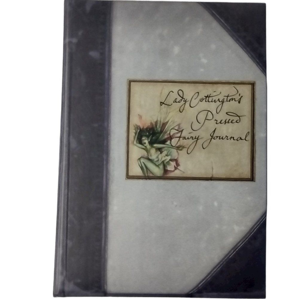 Lady Cottington's Pressed Fairy Journal  Hardcover Book Raincoast Books 1998